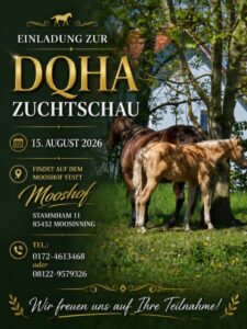 Zuchtschau einladung – Mooshof Strasser Quarter Horses